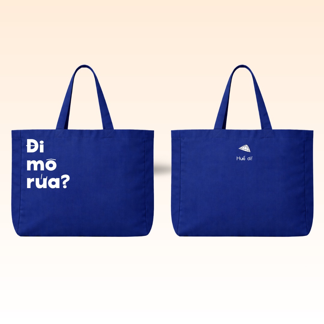 Túi Tote Huế ơi - Đi Mô Rứa?